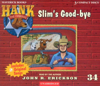 Hanganyagok Slim's Good-Bye John R. Erickson