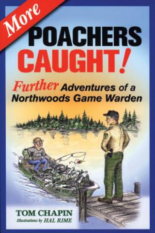 Kniha More Poachers Caught! Tom Chapin