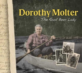 Kniha Dorothy Molter Sarah Guy-Levar