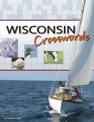 Könyv Wisconsin Crosswords Andrew J. Ries