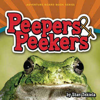 Βιβλίο Peepers & Peekers Stan Tekiela