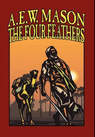 Knjiga The Four Feathers A. E. W. Mason