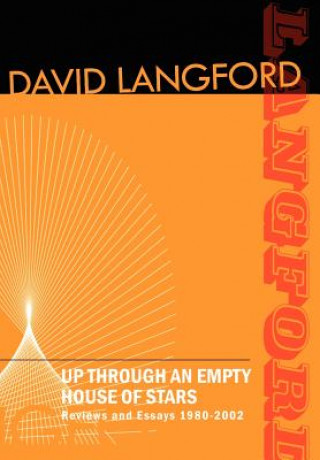 Könyv Up Through an Empty House of Stars David Langford