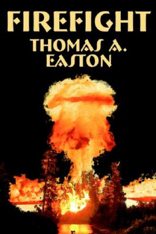 Buch Firefight Thomas A. Easton