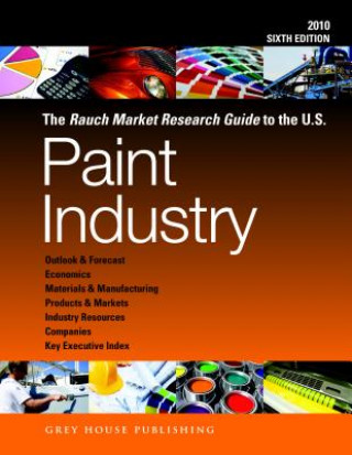 Könyv Rauch Guide to the Us Paint Industry, 2006 Laura Mars-Proietti