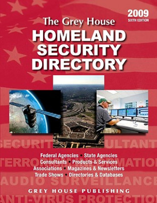 Книга The Grey House Homeland Security Directory Richard Gottlieb