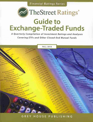 Книга Thestreet Ratings Guide to Exchangetraded Funds Fall 2010 Thestreet Com Ratings