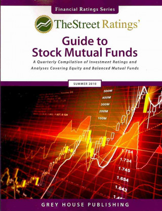 Kniha Thestreet Ratings Guide to Stock Mutual Funds Summer 2010 Thestreet Com Ratings