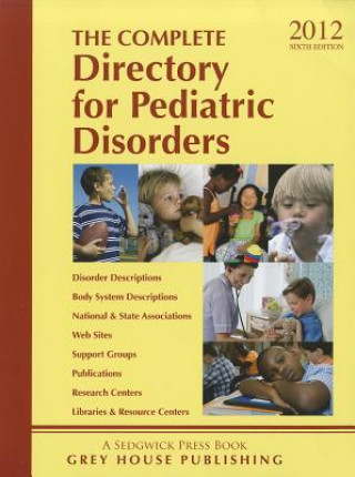 Könyv Complete Directory for Pediatric Disorders 2011/12 