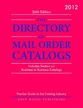 Libro Directory of Mail Order Catalogs 2012 