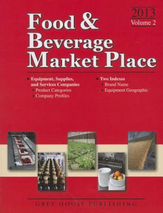 Carte Food & Beverage Market Place, 2013: Vol. 2 - Suppliers Laura Mars