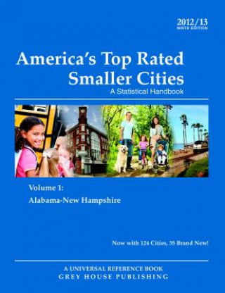 Kniha America's Top-Rated Smaller Cities, 2012/13 David Garoogian