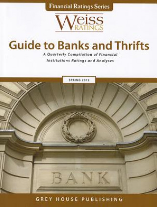 Livre Weiss Ratings Guide to Banks & Thrifts Weiss Ratings