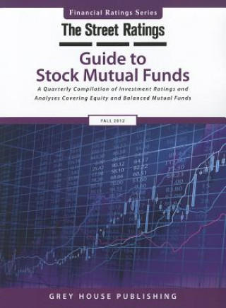 Kniha Thestreet Ratings' Guide to Stock Mutual Funds, Fall 2012 Thestreet Ratings