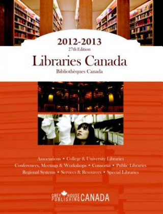 Knjiga Libraries Canada, 2012 Tannys Williams