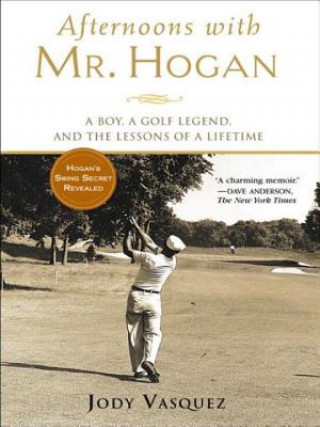 Книга Afternoons with Mr. Hogan Jody Vasquez