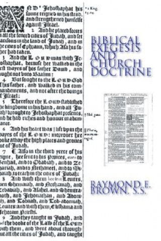 Книга Biblical Exegesis & Church Doctrine Raymond Edward Brown