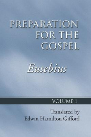 Buch Preparation for the Gospel Eusebius Pamphill