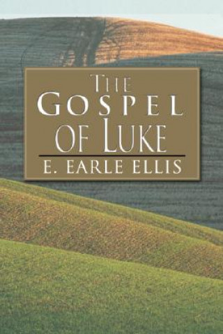 Kniha Gospel of Luke E. Earle Ellis