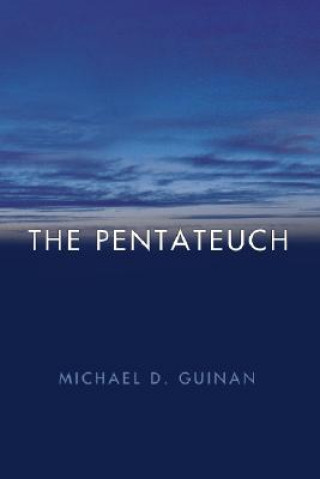 Knjiga Pentateuch Michael D. Guinan