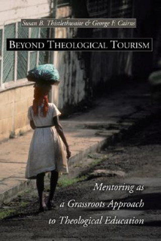 Βιβλίο Beyond Theological Tourism George F. Cairns