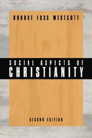 Könyv Social Aspects of Christianity Westcott