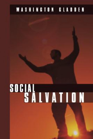 Kniha Social Salvation Washington Gladden