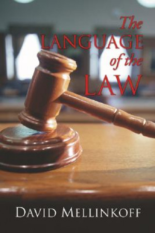Книга Language of the Law David Mellinkoff