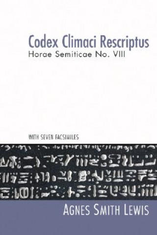 Kniha Codex Climaci Rescriptus Agnes Smith Lewis