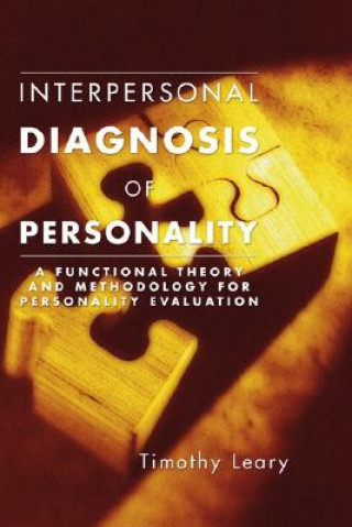 Kniha Interpersonal Diagnosis of Personality Timothy Leary