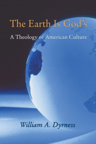 Buch Earth Is God's William A. Dyrness