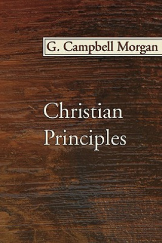 Książka Christian Principles G. Campbell Morgan