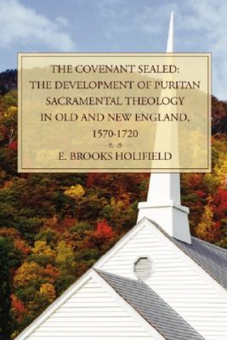 Kniha Covenant Sealed E. Brooks Holifield