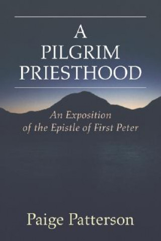 Книга Pilgrim Priesthood Paige Patterson