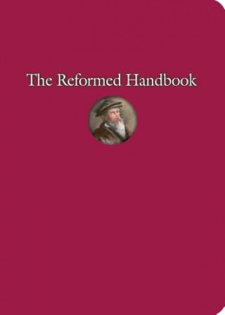 Kniha The Reformed Handbook Faith Alive Christian Resources