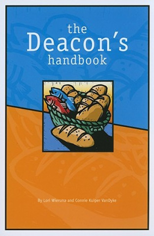 Kniha The Deacon's Handbook Lori Wiersma