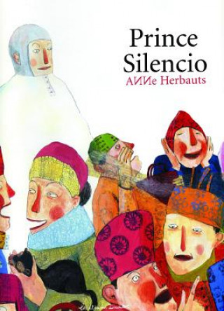 Book Prince Silencio Anne Herbauts