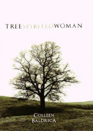 Book Tree Spirited Woman Colleen Baldrica