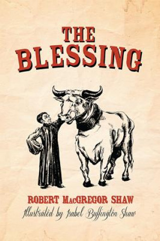 Boek The Blessing Robert MacGregor Shaw