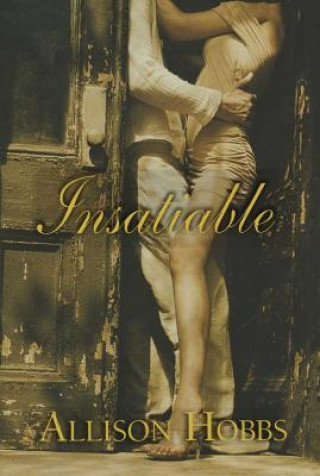 Libro Insatiable Allison Hobbs