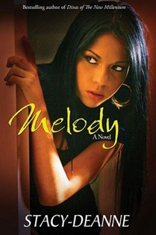 Livre Melody Stacy-Deanne