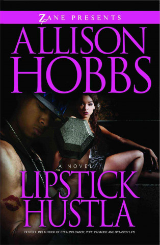 Knjiga Lipstick Hustla Allison Hobbs