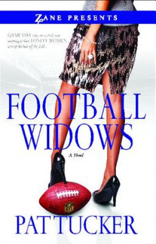Kniha Football Widows Pat Tucker