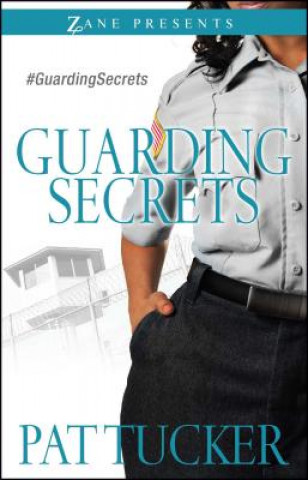 Libro Guarding Secrets Pat Tucker