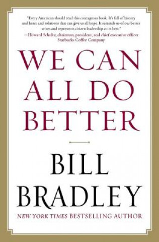 Könyv We Can All Do Better Bill Bradley