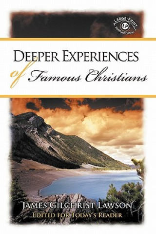 Book Deeper Experiences of Famous Christians James Gilchrist Lawson