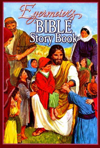 Carte Egermeier's Bible Story Book Elsie Egermeier
