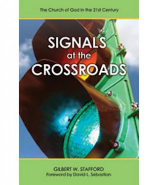Könyv Signals at the Crossroads Gilbert W. Stafford