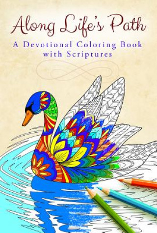 Carte Along Life's Path: Devotional Coloring Book Press Warner