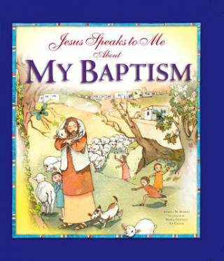 Kniha Jesus Speaks to Me about My Baptism Angela Burrin